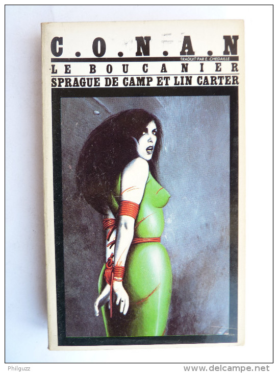 LIVRE SF LATTES CONAN 66 - CONAN LE BOUCANIER - SPRAGUE DE CAMP & LIN CARTER - LATTES 1983 - Lattes