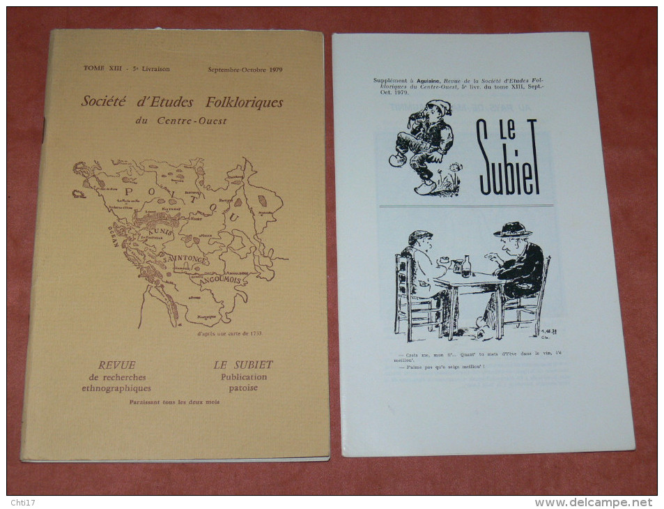 AGUIAINE  ET SUBIOCHON TOME XIII  5 LIVRAISON  SEPT OCT  1979  INSTITUTEUR SECONDIGNY / BOIS DE CENE LES AMOURS SOMMAI - Poitou-Charentes