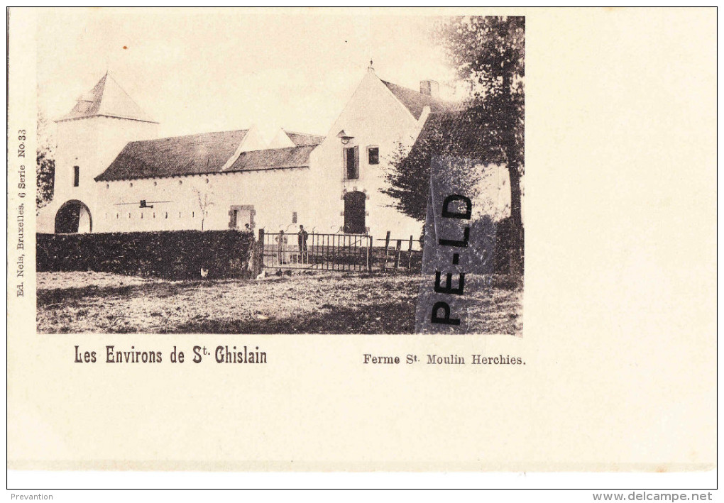 Les Environs De SAINT GHISLAIN - Ferme SAINT MOULIN HERCHIES - Jurbise