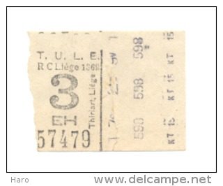 Tram - Tramways - T.U.L.E. RC Liège - Ticket  1958.???  (b139) - Tickets D'entrée