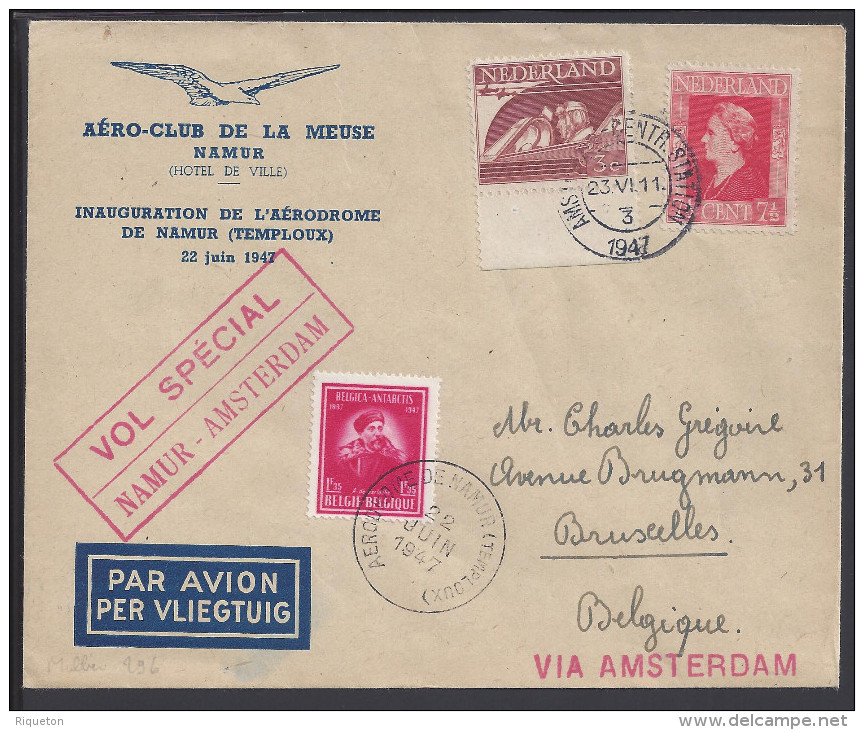 BELGIQUE - 1947 -  INAUGURATION DE L'AERODROME DE NAMUR - VOL SPECIAL NAMUR - AMSTERDAM - - Lettres & Documents