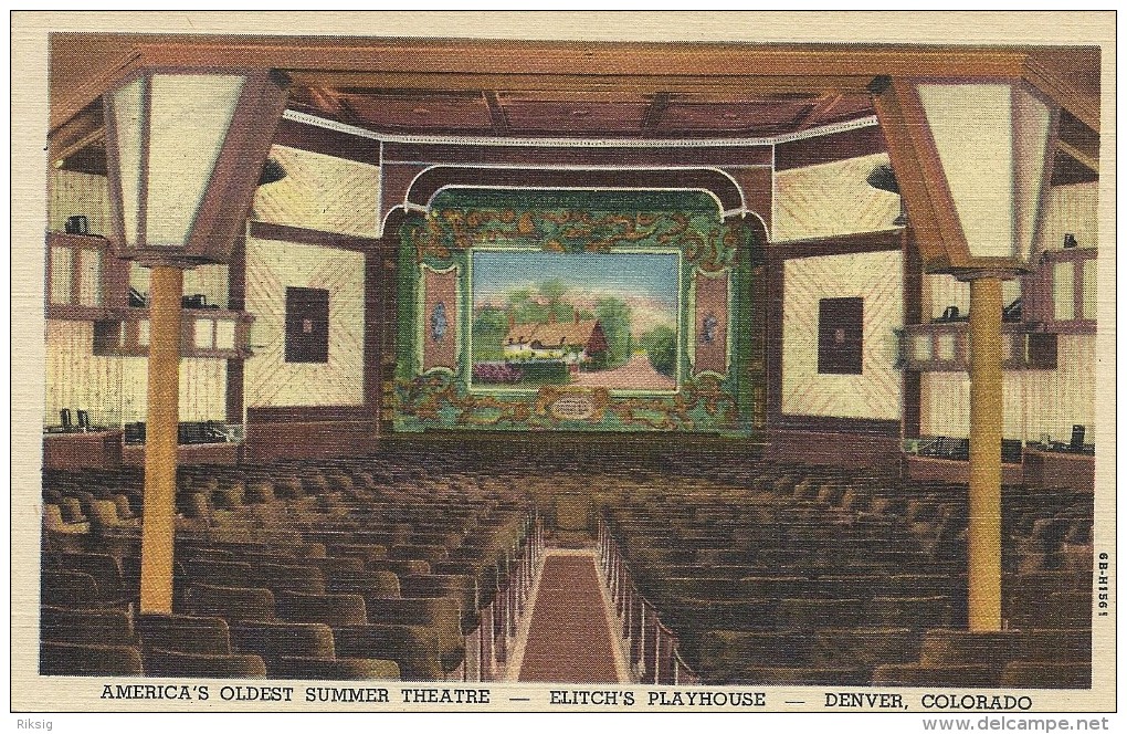 America`s Oldest Summer Theatre - Elitch`s Playhouse - Denver Colorado    S-1003 - Denver