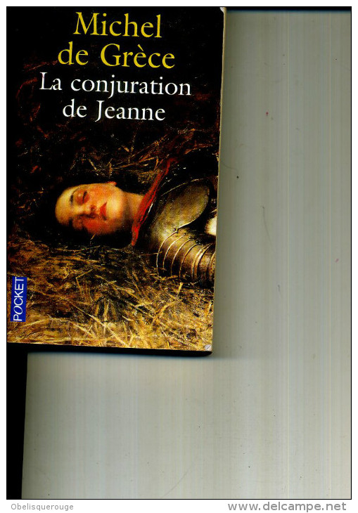 MICHEL DE GRECE LA CONJURATION DE JEANNE POCKET 470 PAGES 2003 - Action