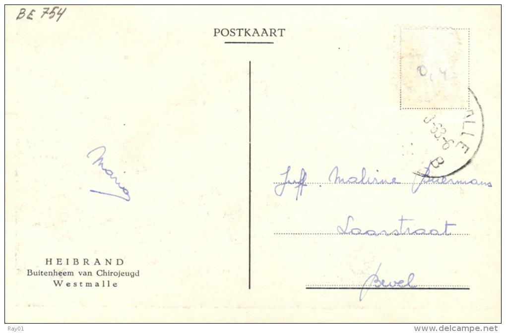 BELGIQUE - ANVERS - MALLE - WESTMALLE - Heibrand Buitenheen Van Chirrojeugd. - Malle