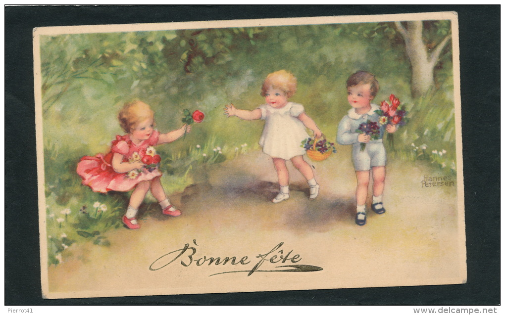 ENFANTS -  Jolie Carte Fantaisie Enfants Cueillant Des Fleurs "Bonne Fête" Signée HANNES PETERSEN - Petersen, Hannes