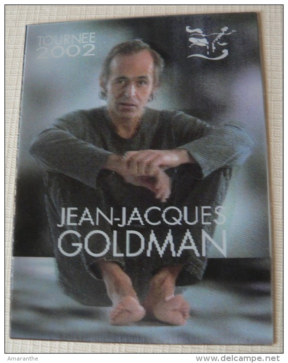 JEAN-JACQUES GOLDMAN - Tournée 2002  Paris Zénith 05/07/02 - Ticket Hologramme - Tickets De Concerts