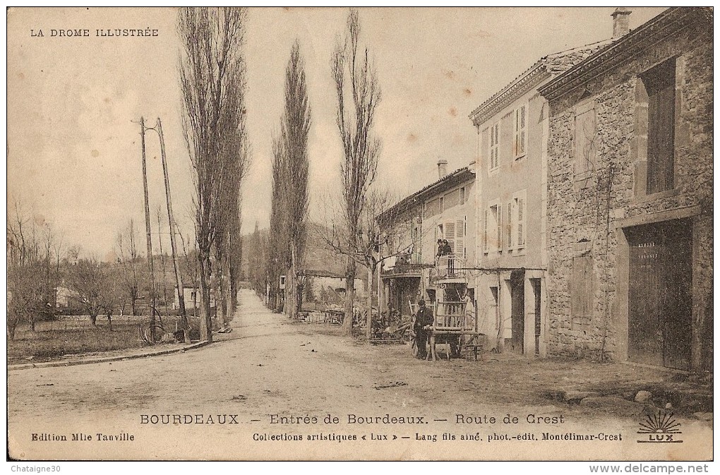 BORDEAUX - Entrée De Bourdeaux - Route De Crest 1911 2 Scans - Other & Unclassified