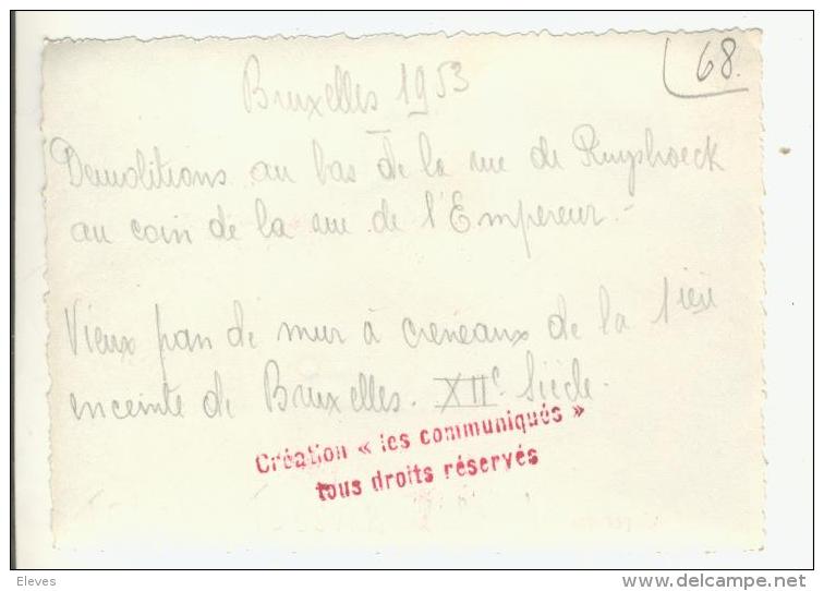 BRUXELLES Demolition Au Bas De La Rue De Ruysbroeck 1953  Photo Originale Texte Au Verso - Lieux