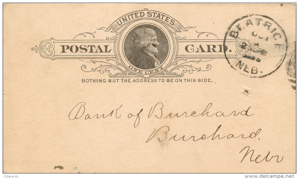 United States US UX9 Postal Card 1888 Beatrice NE To Burchard Nebraska NE - ...-1900