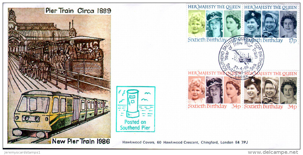 1986 GB FDC - Queen's 60th Birthday With Southend Pier New Train Special FDI Cancel & Cachet - 1981-1990 Decimal Issues