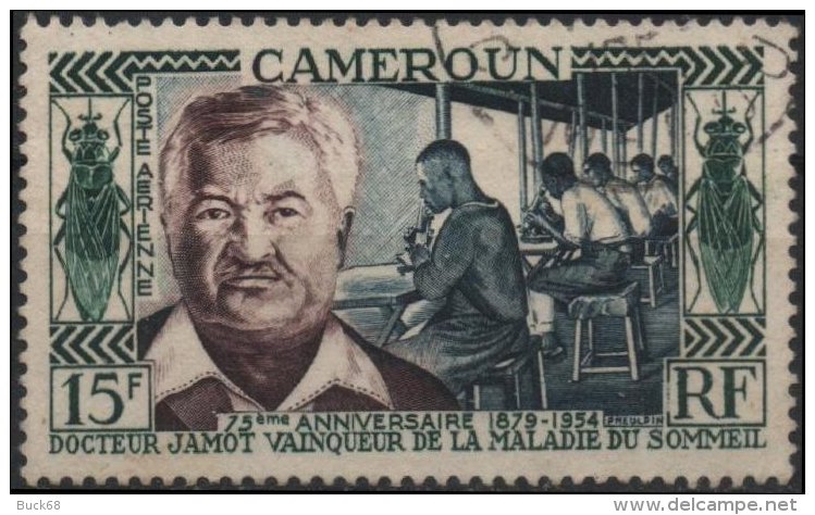 CAMEROUN Poste Aérienne 45 (o) Dr JAMOT Vainqueur De La Maladie Du Sommeil Mouche Tsé-tsé - Airmail