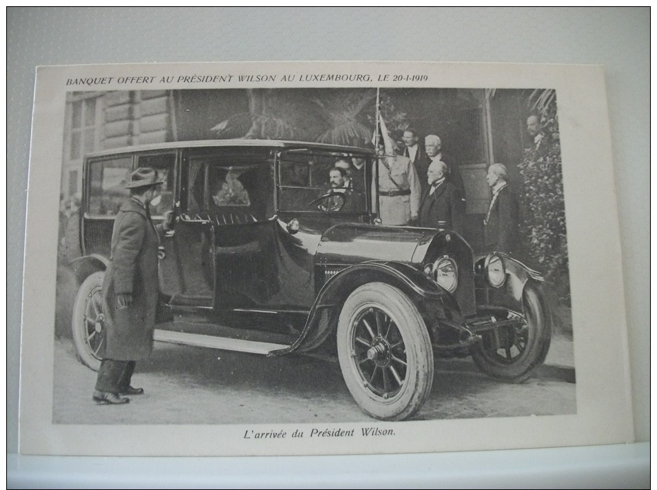 BANQUET OFFERT AU PRESIDENT WILSON AU LUXEMBOURG LE 20-1-1919 - AUTO TRES GROS PLAN (EDITION ?) - Voitures De Tourisme