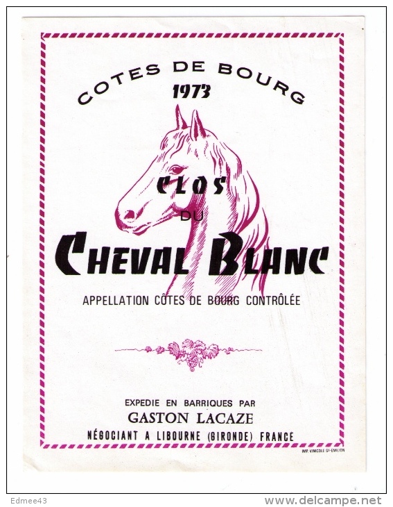 Étiquette Côtes De Bourg 1973, Clos Du Cheval Blanc, Négociant Gaston Lacaze, Libourne - Horses