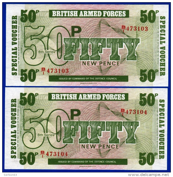 2 BILLETS SE SUIVANT DE 50 FIFTY NEW PENCE BRITISH ARMED FORCES SPECIAL VOUCHER 6ième SERIE NEUF N°473103 ET 473104 - British Armed Forces & Special Vouchers