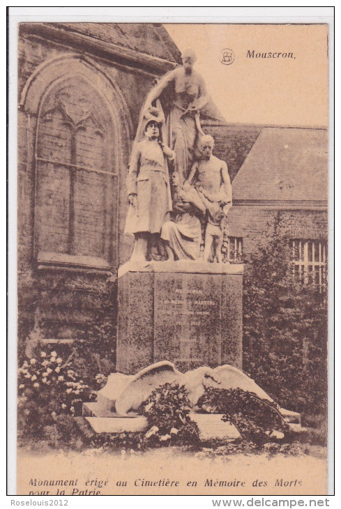 MOUSCRON : Monument érigé Au Cimetière En Mémoire Des Morts Pour La Patrie - Mouscron - Möskrön