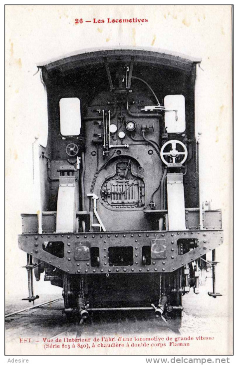 LES LOCOMOTIVESVue De L'Interieur De Pabri D'une Locomotive De Grande Vitesse (Serie 813 à 840), à Double Corps Flaman - Eisenbahnen