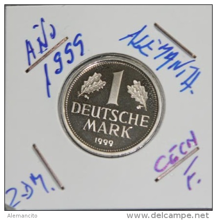 MONEDA DE 1.00 DM  R.F. ALEMANA -AÑO 1999-CECA -F- PROOF - 1 Marco