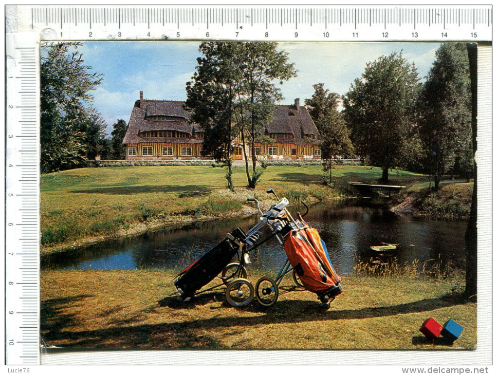 LE VAUDREUIL  -  Club House  :  Le Golf - Le Vaudreuil