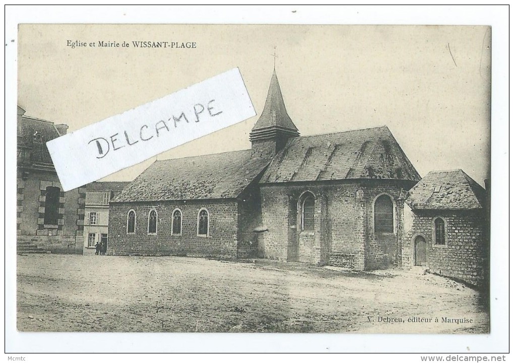 CPA - Eglise Et Mairie De Wissant Plage - Wissant