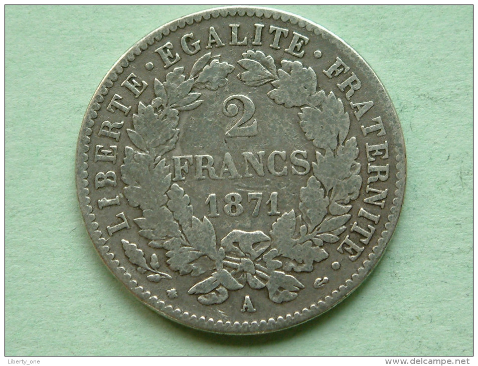 1871 A - 2 Francs / KM 817.1 ( Uncleaned - For Grade, Please See Photo ) ! - Sonstige & Ohne Zuordnung