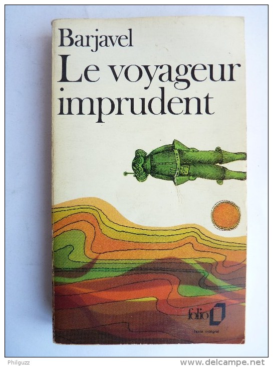 LIVRE SF PRESSE POCKET  - LE VOYAGEUR IMPRUDENT- René BARJAVEL - 1976 - Folio SF