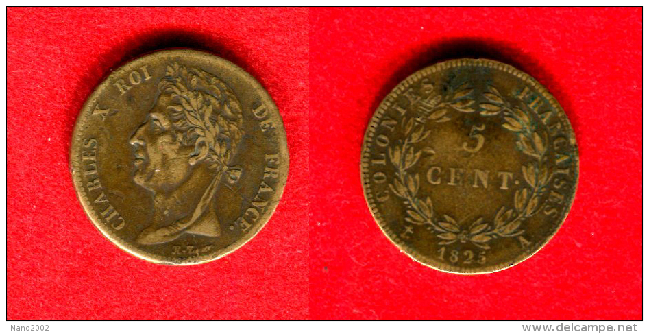 COLONIES COLONIALES - COLONIES GENERALES - FRENCH COLONIES - CHARLES X - 5 CENTIMES 1825 A POUR LA GUYANE ET LE SENEGAL - Otros & Sin Clasificación