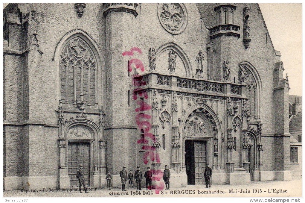 59 -  BERGUES - BOMBARDEE  MAI-JUIN 1915  L' EGLISE - Bergues