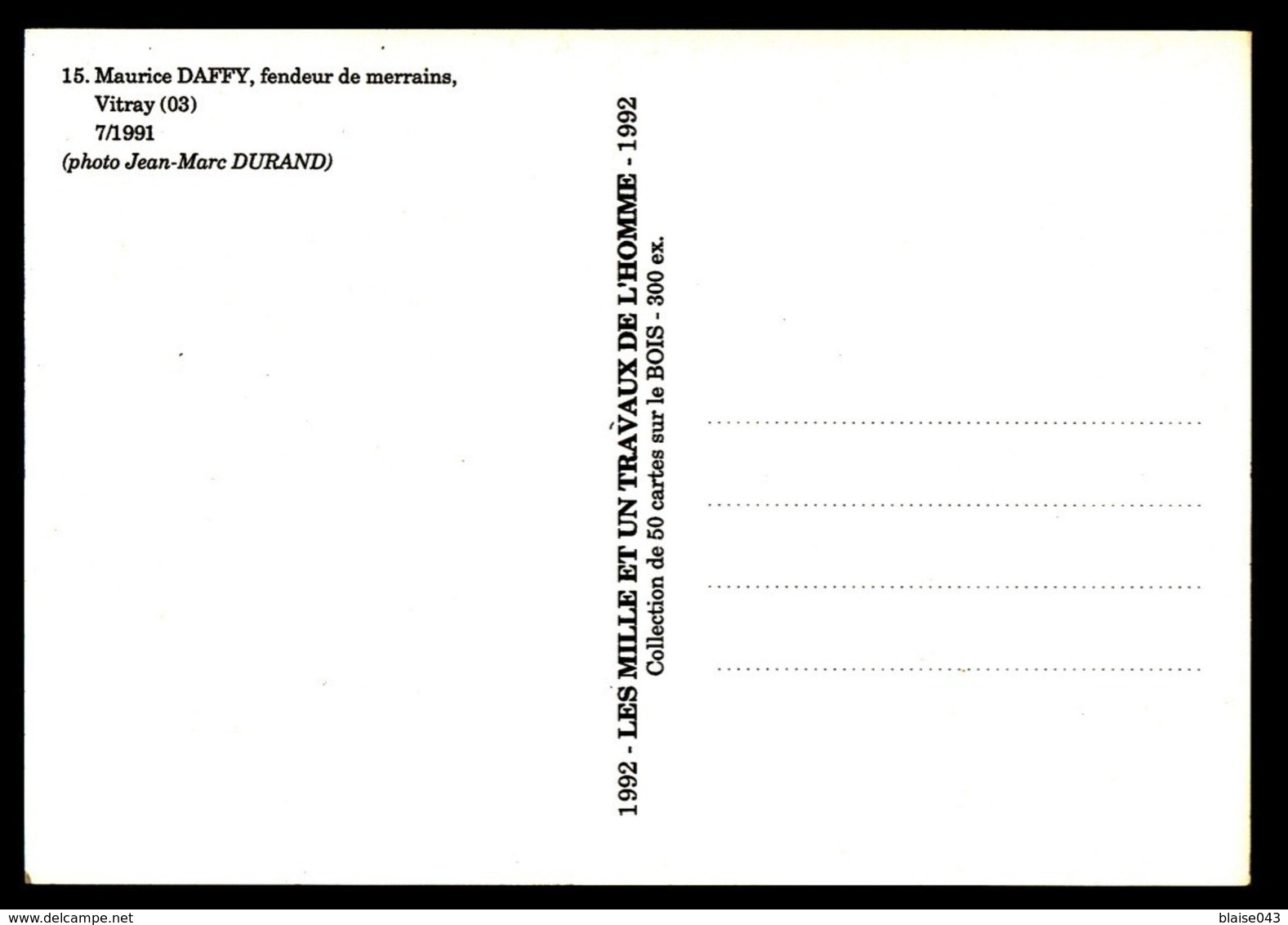 CPM 03 - VITRAY - Maurice DAFFY, Fendeur De Merrains - 7/1991 - Autres & Non Classés