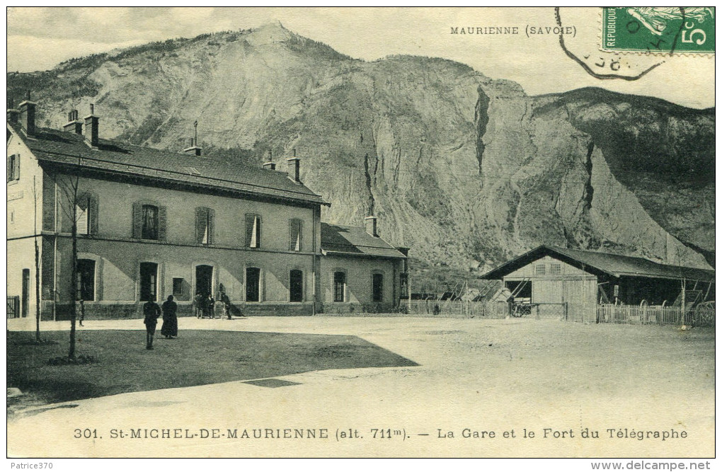 SAINT MICHEL DE MAURIENNE - La Gare Et Le Fort Du Télégraphe - Saint Michel De Maurienne