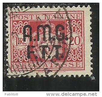 TRIESTE A 1947 AMG-FTT SOPRASTAMPATO D´ITALIA ITALY OVERPRINTED SEGNATASSE TAXES TASSE LIRE 20 USATO USED - Taxe