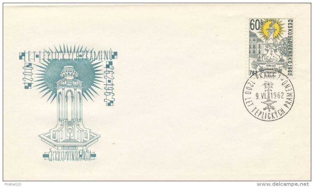 Czechoslovakia / First Day Cover (1962/09), Praha 1 (a) - Theme: 1200 Years The Discovery Of The Healing Springs Teplice - Thermalisme