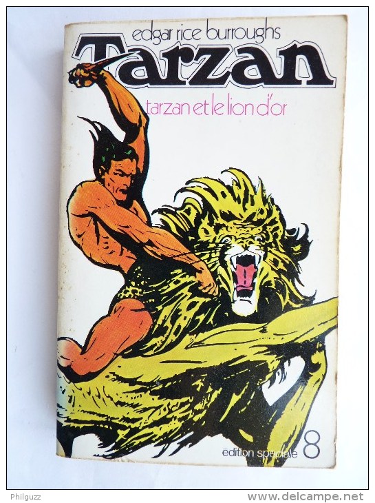 LIVRE SF Edgar Rice BURROUGHS : TARZAN 8 Tarzan Et Le Lion D'or Lattes / DENOËL édition S - Lattes