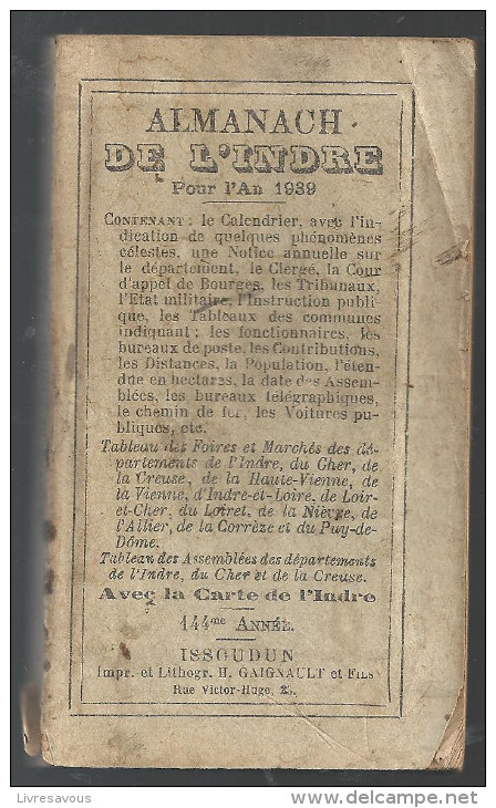 Almanach Almanach D´Indre (36) Pour L´année 1939 (144 ème Année) Imprimé à Issoudun Par La Imprimerie H. Gaignault - Autres & Non Classés