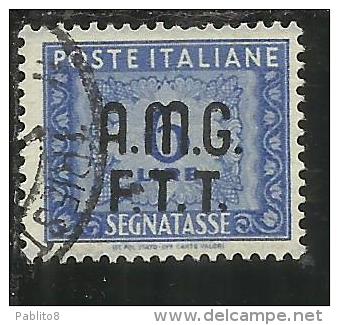 TRIESTE A 1947 1949 AMG-FTT SOPRASTAMPATO D'ITALIA ITALY OVERPRINTED SEGNATASSE TAXES TASSE LIRE 6 USATO USED - Strafport