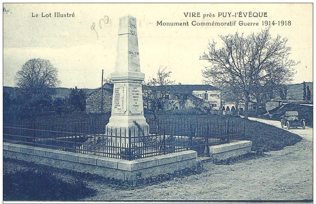 34 - CPA - VIRE Près PUY-l'EVEQUE - Monument Commémoratif Guerre 1914-1918 - A - Otros & Sin Clasificación