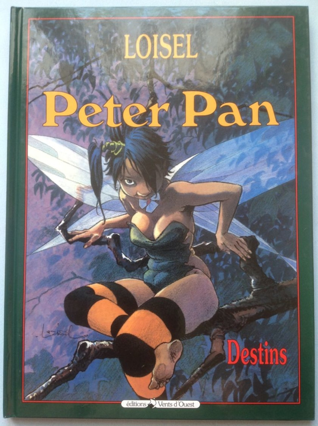 No PAYPAL !! : Loisel (James Matthew Barrie) Peter Pan 6 Destins , La Fée Clochette BD Éo 2004 Vents D'Ouest TTBE/NEUF - Peter Pan