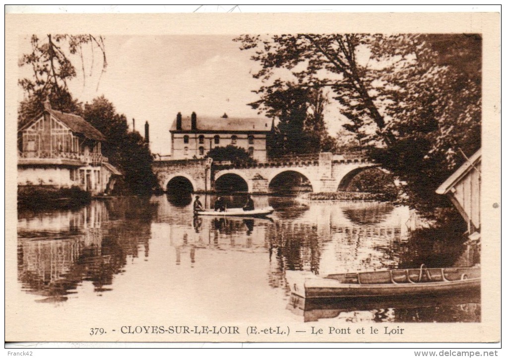 28. Cloyes Sur Le Loir. Le Pont Et Le Loir - Cloyes-sur-le-Loir