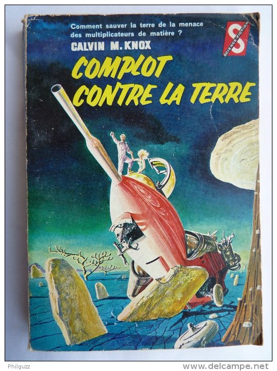 LIVRE SF DITIS N° 165 Calvin M. KNOX - COMPLOT CONTRE LA TERRE 1960 (1) - Ditis