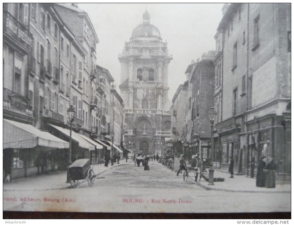 CPA Bourg. Rue Notre Dame. Magasins - Autres & Non Classés