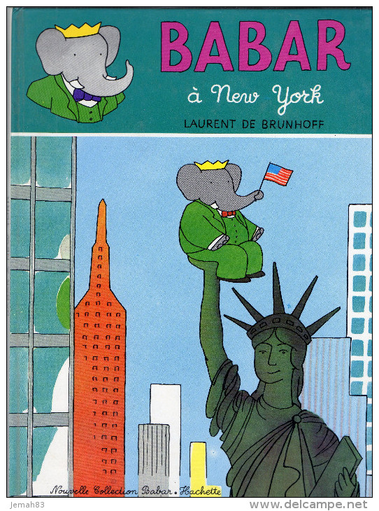 BABAR A NEW YORK DE LAURENT DE BRUNHOFF1965 - Autres & Non Classés