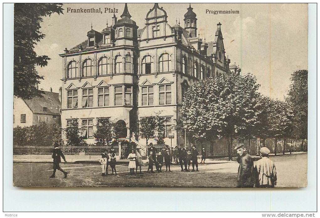 FRANKENTHAL  - Pfalz., Progymnasium. - Frankenthal