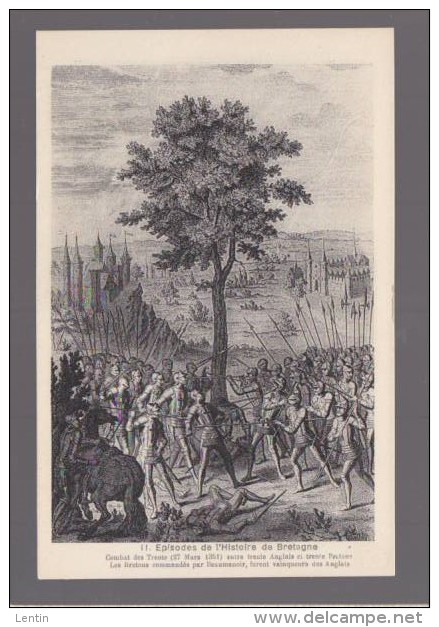 Episodes De L´Histoire De Bretagne - 11  Combat Des Trente, Entre 30 Anglais Et 30 Bretons - Autres & Non Classés