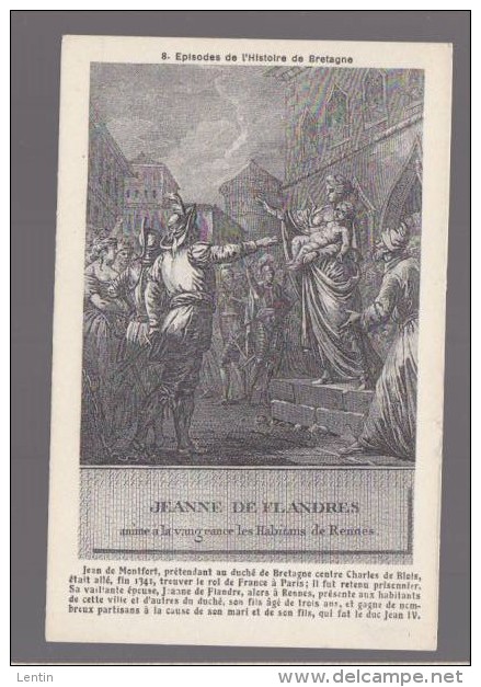 Episodes De L´Histoire De Bretagne - 8 Jeanne De Flandre Vaillante épouse De Jean De Montfort - Altri & Non Classificati