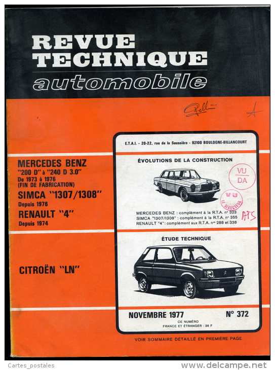 Revue Technique Automobile N°372 (nov 1977) Citroën LN , Mercedes Benz, SImca 1307/1308, Renault 4 - Auto/Moto