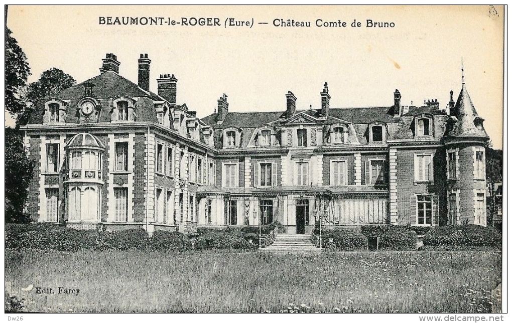 Beaumont-le-Roger - Château Comte De Bruno - Edition Farcy - Carte Non Circulée - Beaumont-le-Roger
