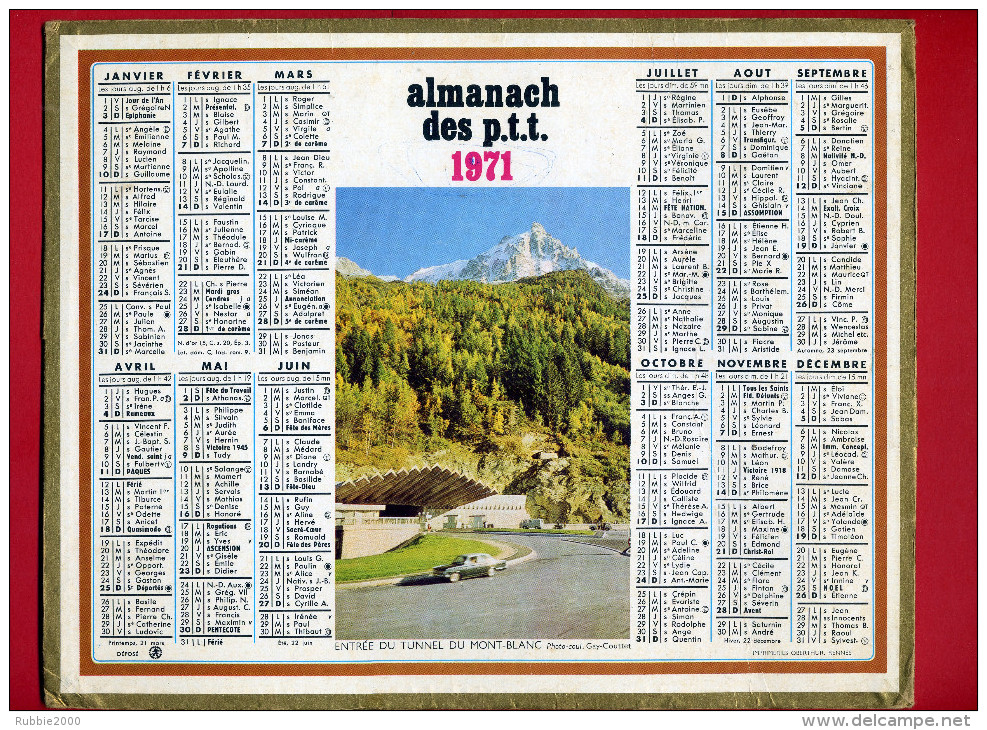 CALENDRIER 1971 ENTREE DU TUNNEL DU MONT BLANC IMPRIMEUR OBERTHUR - Grand Format : 1971-80