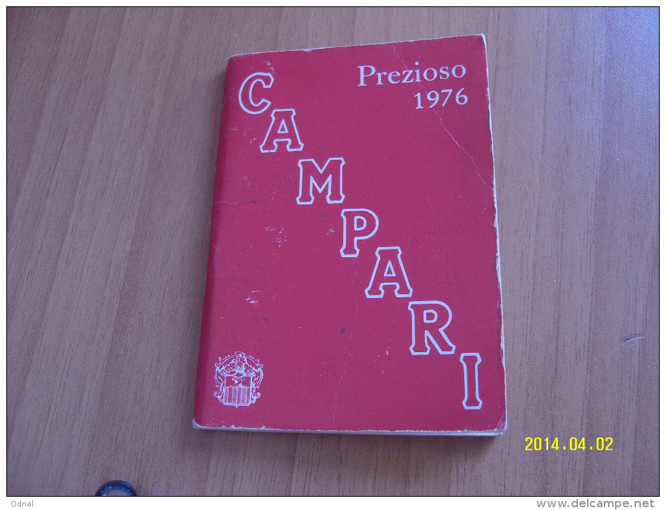 CALENDARIETTO  PREZIOSO  CAMPARI 1976 (10 Foto) - Tamaño Pequeño : 1971-80