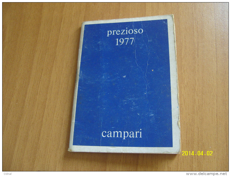 CALENDARIETTO  PREZIOSO  CAMPARI 1977 (6 Foto) - Kleinformat : 1971-80