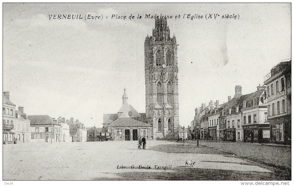 Verneuil (Eure) Place De La Madeleine Et L'Eglise - Edition Librairie G. Boulé - Carte Non Circulée - Verneuil-sur-Avre
