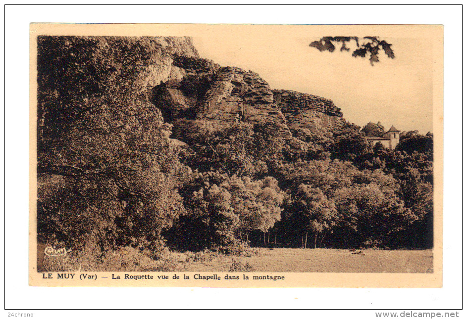 Le Muy: La Roquette Vue De La Chapelle Dans La Montagne (14-1301) - Le Muy